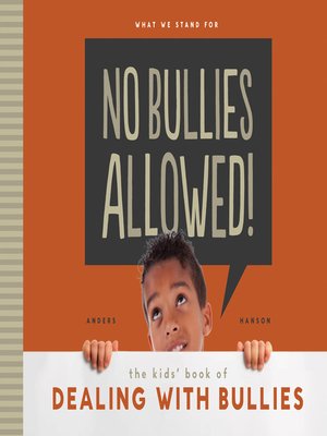 cover image of No Bullies Allowed! the Kids' Book of Dealing with Bullies